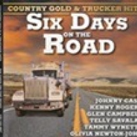 Country gold & Trucker hits - Six Days On The Road