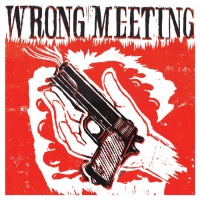 Wrong Meeting