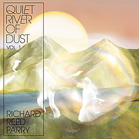 Quiet River of Dust Vol.1