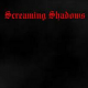 Screaming Shadows