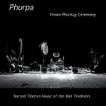 Trowo Phurnag Ceremony