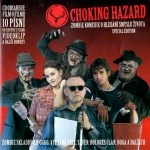 Choking Hazard (Special Edition)