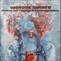 Dimensioni Sonore 10 - Musiche Per L'Immagine E L'Immaginazione