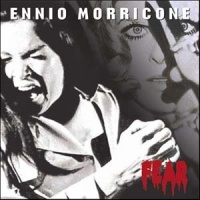 Ennio Morricone: Fear