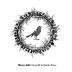 Songs III: Bird on the Water