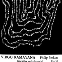 Virgo Ramayana (And Other Works For Radio)