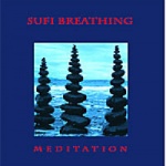 Sufi Breathing Meditation