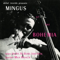 Mingus at the Bohemia