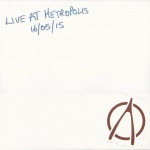 Live At Metropolis 16/05/15