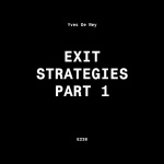 Exit Strategies Part 1