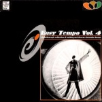 Easy Tempo Vol. 4 (A Kaleidoscopic Collection Of Exciting And Diverse Cinematic Themes)