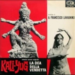 Kali Yug, La Dea Della Vendetta (Vengeance Of Kali a.k.a. Goddess Of Vengeance)