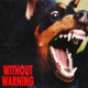 Without Warning