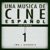 Una Musica De Cine Español (Volumen 1)