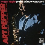 Friday Night At The Village Vanguard