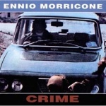 Ennio Morricone: Crime