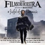 Fistful Of Filmmusic, A: The Musical Hits Of Morricone