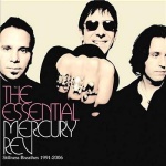 The Essential Mercury Rev: Stillness Breathes (1991-2006) 