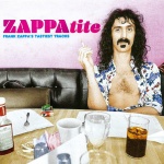 ZAPPAtite - Frank Zappa's Tastiest Tracks