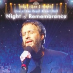 Night of Remembrance: Live at the Royal Albert Hall 