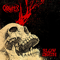 Slow Death