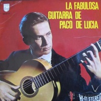 La Fabulosa Guitarra De Paco De Lucía