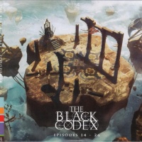 The Black Codex (Episodes 14 - 26)