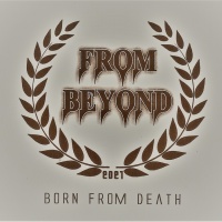 Born from Death