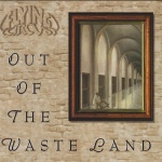 Out of the Waste Land