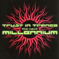 Trust in Trance - The Next Millennium