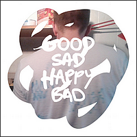 Good Sad Happy Bad