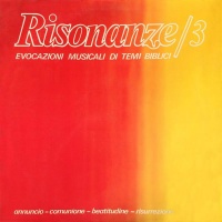 Risonanze / 3 - Evocazioni Musicali Di Temi Biblici