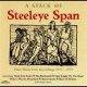 A Stack of Steeleye Span