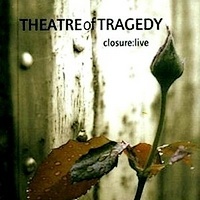 Closure: Live