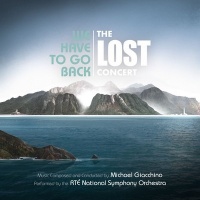 We Have To Go Back: The Lost Concert