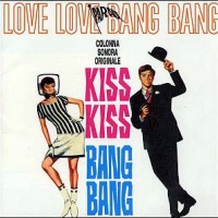 Kiss Kiss Bang Bang