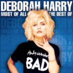 Most of All: The Best of Deborah Harry