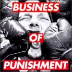 Business Of Punishment