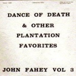 The Dance of Death & Other Plantation Favorites