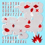 Molotov Heart Coctail ​/​ Lowitzer