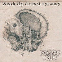 Wreck the Eternal Tyranny