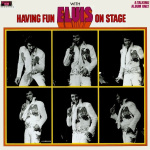 Having Fun With Elvis Onstage