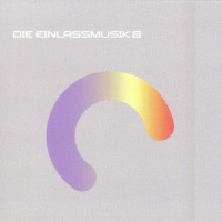 Die Einlassmusik 8