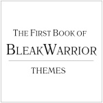 The First Book of BleakWarrior