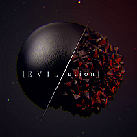 EVILution