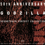 Godzilla: 50th Anniversary. Soundtrack Perfect Collection Box 3