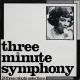 Three Minute Symphony