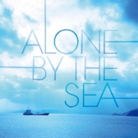  Alone By the Sea