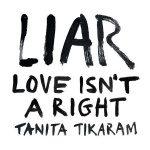 LIAR (Love Isn't A Right)