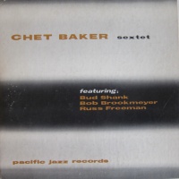 Chet Baker Sextet